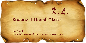 Knausz Liberátusz névjegykártya